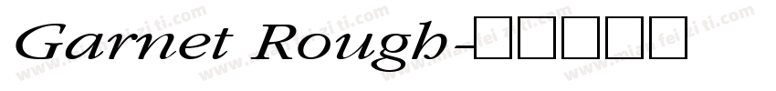 Garnet Rough字体转换